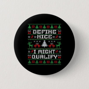 Funny Christmas Ugly Sweater - Define Nice 6 Cm Round Badge