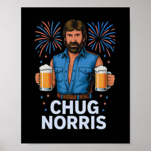 Funny Chug Norris Beer Shirt Usa 4th Of July Drink Poster