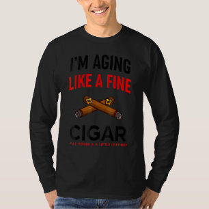 Funny Cigar Lover Cute Cigarette Smokers Father S  T-Shirt