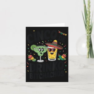 Funny Cinco De Drinko Achos Margirita Tequila Wome Card