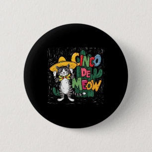 Funny Cinco De Mayo Cat Sombrero Poncho Party Wome 6 Cm Round Badge