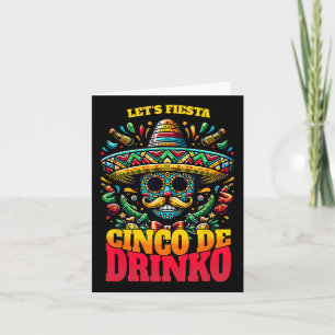 Funny Cinco De Mayo Cool Cinco De Drinko  Card