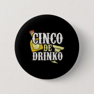 Funny Cinco De Mayo Drinko Celebration 6 Cm Round Badge
