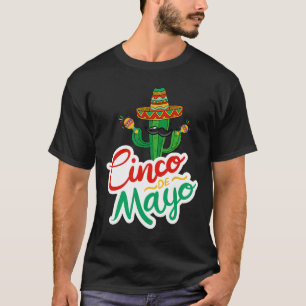 Funny Cinco De Mayo For Mexican Party 1 T-Shirt