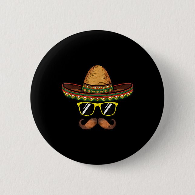 Funny Cinco De Mayo Funny Sombrero Hat With Sungl  6 Cm Round Badge (Front)