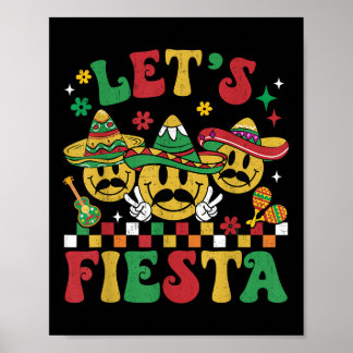 Funny Cinco De Mayo Groovy Lets Fiesta Smile Men W Poster
