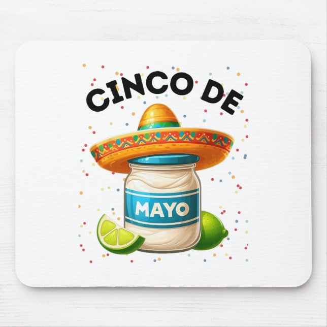 Funny Cinco De Mayo Mayonnaise Jar Fiesta Men Wome Mouse Pad (Front)
