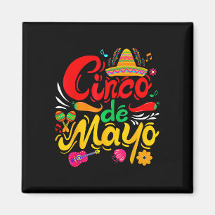 Funny Cinco De Mayo Mexican Fiesta Party 5 De Mayo Magnet