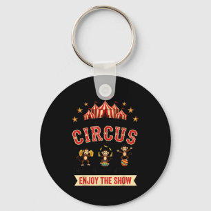 Funny Circus Actually This Is My Circus These Are  Key Ring