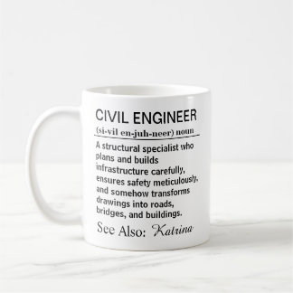 Funny Civil Engineer Definition Coffee Mug