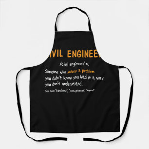Funny Civil Engineer Definition Someone Who Solves Apron