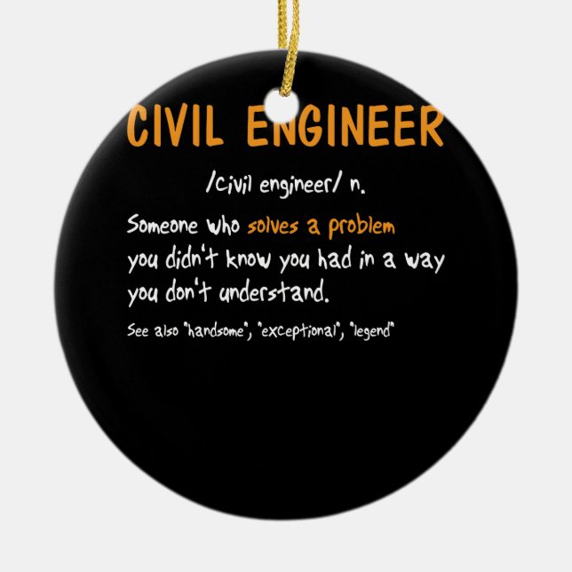 Funny Civil Engineer Definition Someone Who Solves Ceramic Tree Decoration (Front)