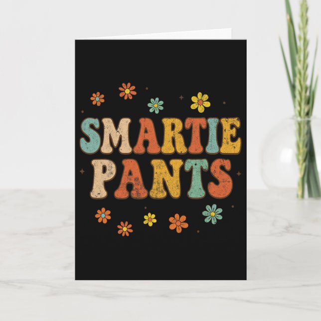 Funny Ck To School Smartie Pants _2  Card (Front)