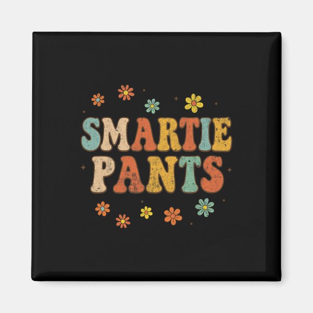 Funny Ck To School Smartie Pants _2  Magnet (Front)
