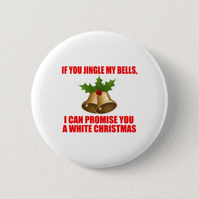 Funny Ck Up Line For Christmas  6 Cm Round Badge (Front)