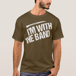 Funny Clarinet Im With the Band T-Shirt