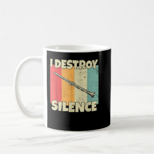 Funny Clarinet instrument I Destroy Silence for Cl Coffee Mug