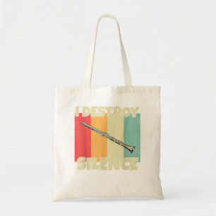 Funny Clarinet instrument I Destroy Silence for Cl Tote Bag