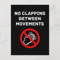 Funny Classical Music Rule NO CLAPPING White Text