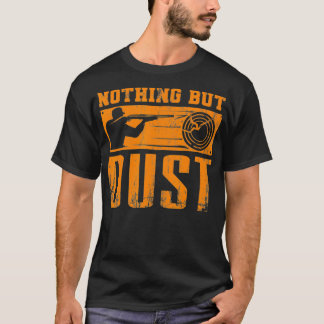 Funny Clay Shooting Gift For Men Women Cool Trap T-Shirt