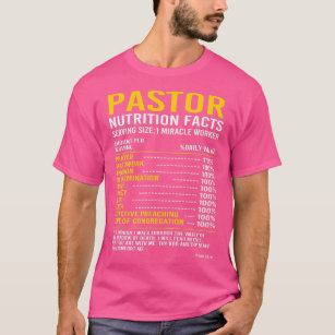 Funny Clergy Preacher Pastor Nutritional Facts  T-Shirt