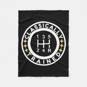 Funny Clically Trained Manual Car Driving Humor  Fleece Blanket