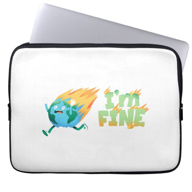 Funny Climate Change Earth “I’m Fine” Design Laptop Sleeve (Front)