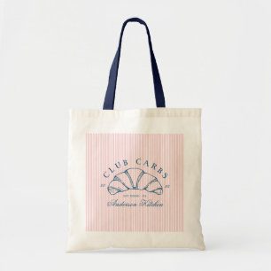 Funny Club Carbs Croissant French Stripes Pink Tote Bag