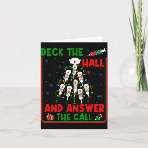 Funny Cna Deck The Halls Answer The Calls Nurse Ch Card
