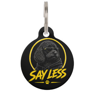 Funny Cockapoo Dog Tag   Say Less Cool Dog ID Tag