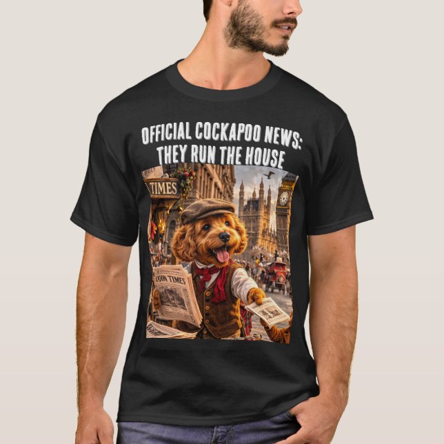 Funny Cockapoo Shirt Gift They Run The House  (Front)