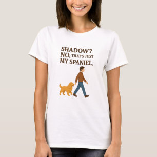 Funny Cocker Spaniel T shirt