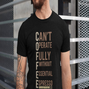 Funny Coffee Acrostic Quote Design T-Shirt