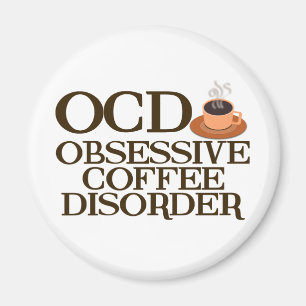 Funny Coffee Addict Magnet
