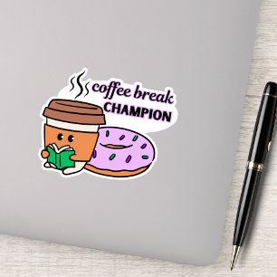Funny Coffee Break Champion