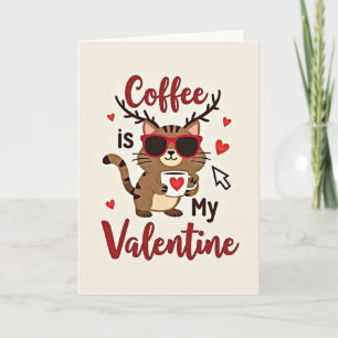 Funny Coffee Cat Valentine Card