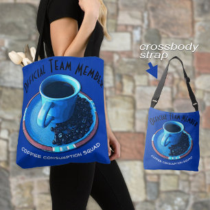 Funny Coffee Consumption Team Typography Custom Tote Bag