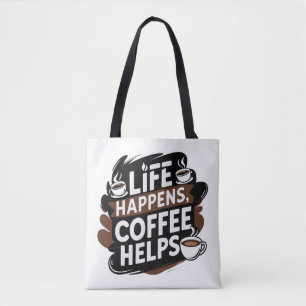 Funny Coffee Gifted bag – Life Happens Coffee