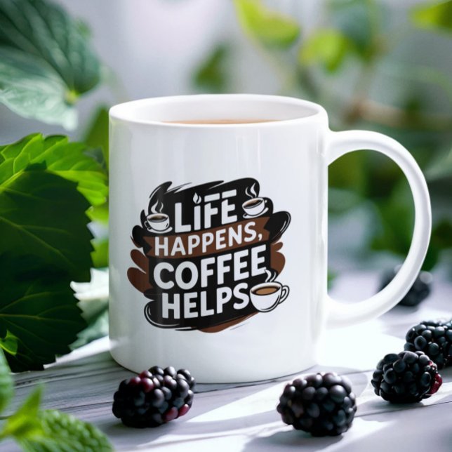 Funny Coffee Gifted mug– Life Happens Coffee Mug (Creator Uploaded)