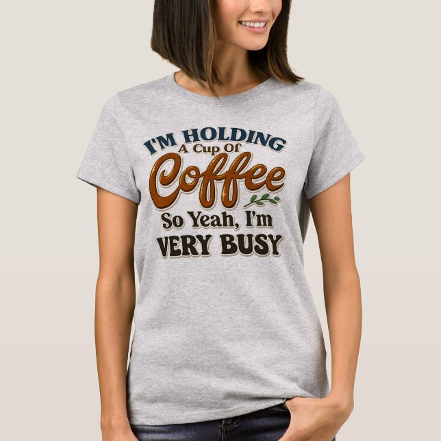 Funny Coffee Graphic Tee for Women (Front)