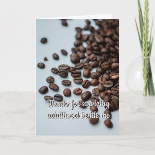 Funny Coffee Humour friendship Greeting Card