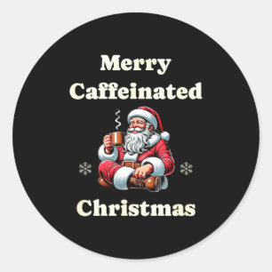 Funny Coffee Lover Holiday Merry Caffeinated Chris Classic Round Sticker