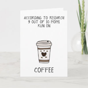 Funny coffee lover illustration Mother’s Day card