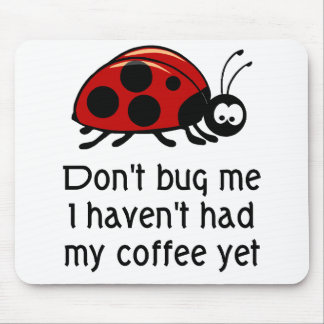Funny Coffee Lover Mouse Pad with Ladybug