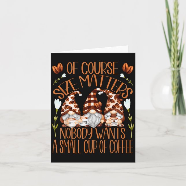 Funny Coffee Lover Quote For Women Who Loves Coffe Card (Front)