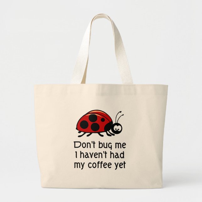 Funny Coffee Lover Tote Bag (Front)