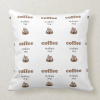 Funny coffee makes me poop emoji phrase