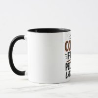Funny Coffee Mug – Coffee First People Later – Sar
