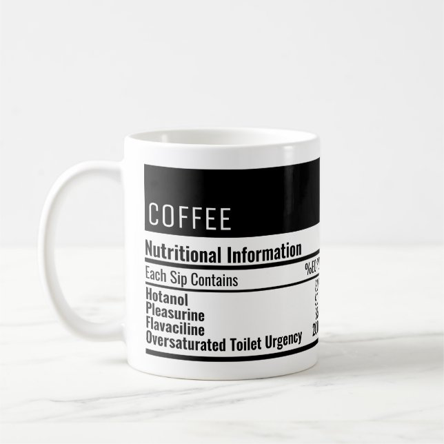 Funny coffee nutritional information  coffee mug (Left)