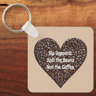 Funny Coffee Quote Metal Key Ring